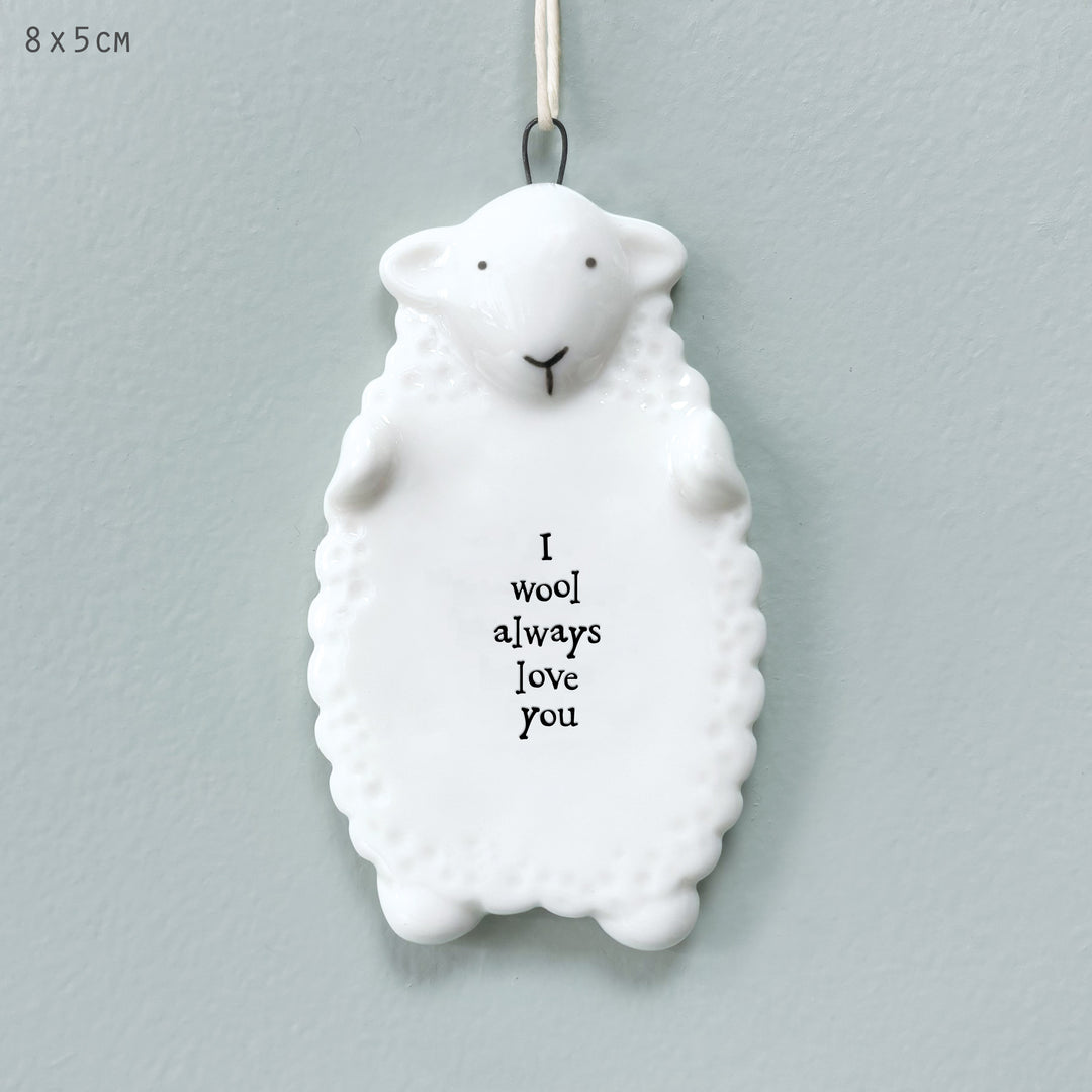 East of India Porcelain Sheep Hanging Decoration - I Wool Always Love You