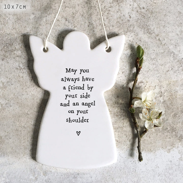 East of India Porcelain Angel, May You Always Have A Friend Hanging Decoration East of India Porcelain Flat Angel Hanging Decoration - May You Always Have A Friend