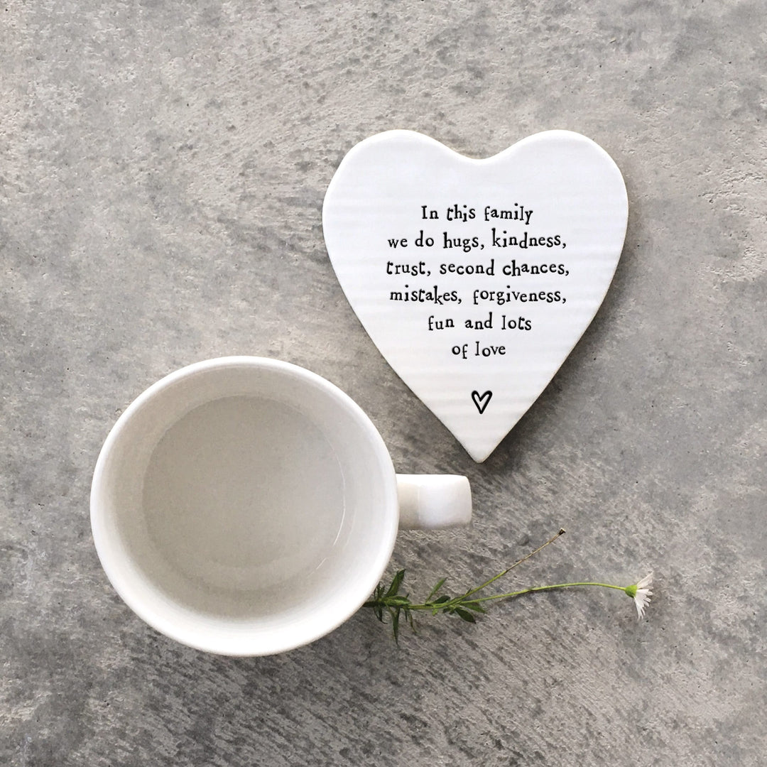 East of India Porcelain Coaster, In This Family We Do Hugs coaster East of India Porcelain Coaster - In This Family We Do Hugs