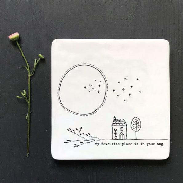 coaster East of India Porcelain Coaster 'My Favourite place is in your hug'