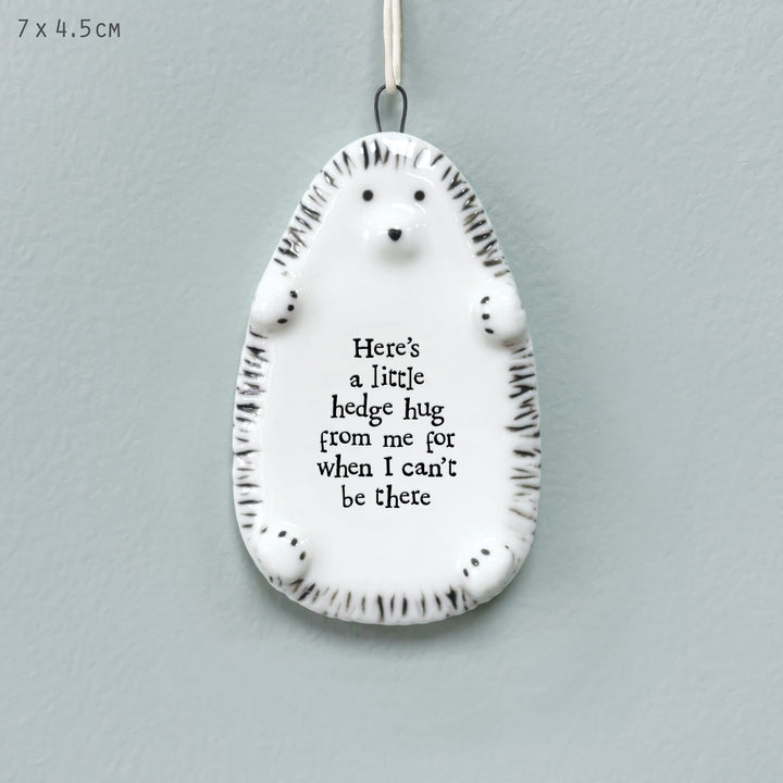 East of India Porcelain Hedgehog Hanger, Little Hedge Hug From Me Hanging Decoration East of India Porcelain Hedgehog Hanging Decoration - Little Hedge Hug From Me