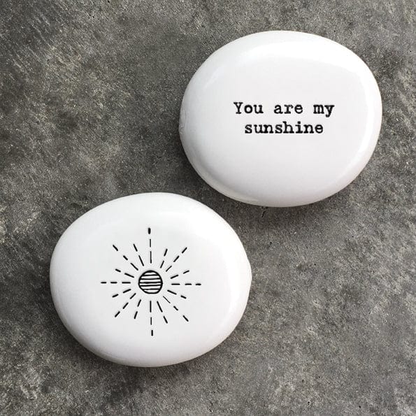 gift East of India Porcelain Pebble - You are my Sunshine