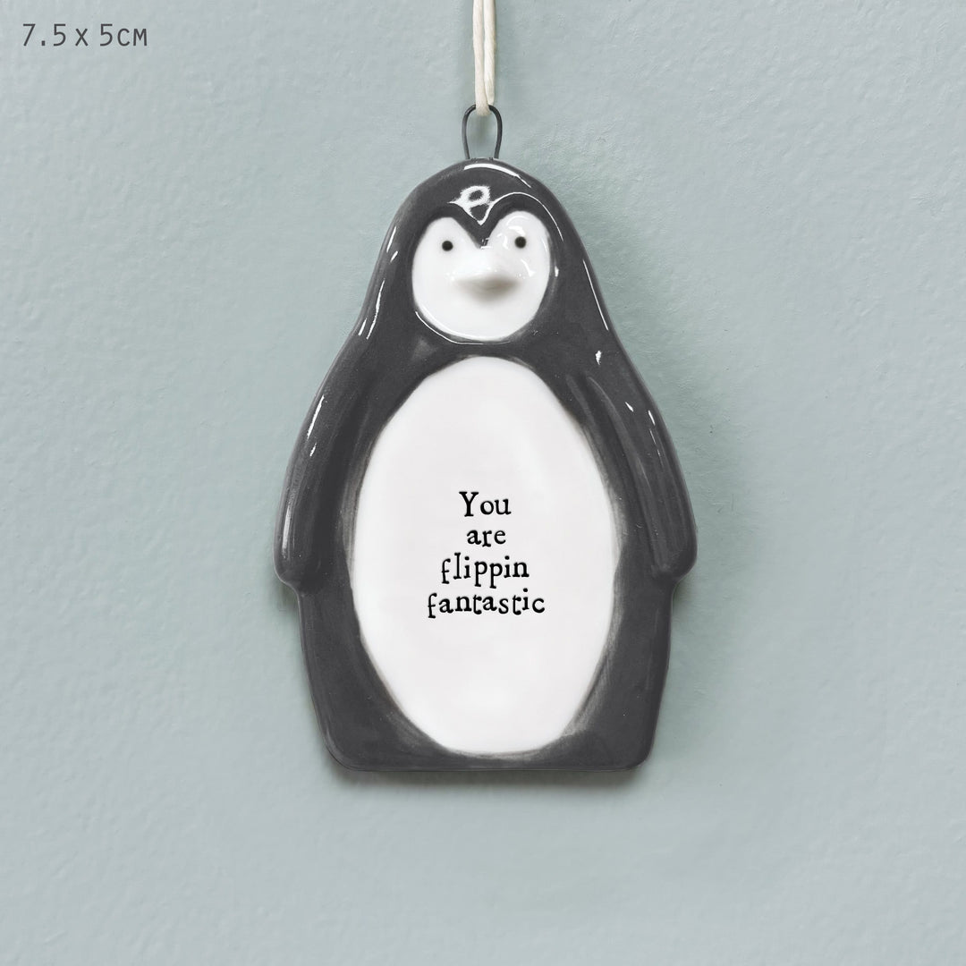 East of India Porcelain Penguin Hanger, You Are Flipping Fantastic Hanging Decoration East of India Porcelain Penguin Hanging Decoration - You Are Flipping Fantastic