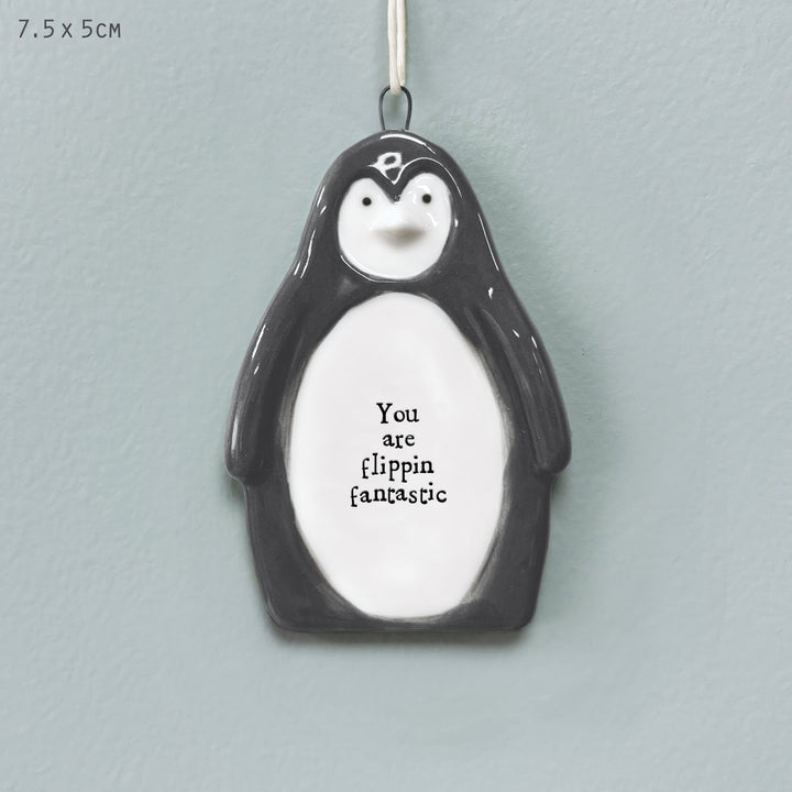 East of India Porcelain Penguin Hanger, You Are Flipping Fantastic Hanging Decoration East of India Porcelain Penguin Hanging Decoration - You Are Flipping Fantastic