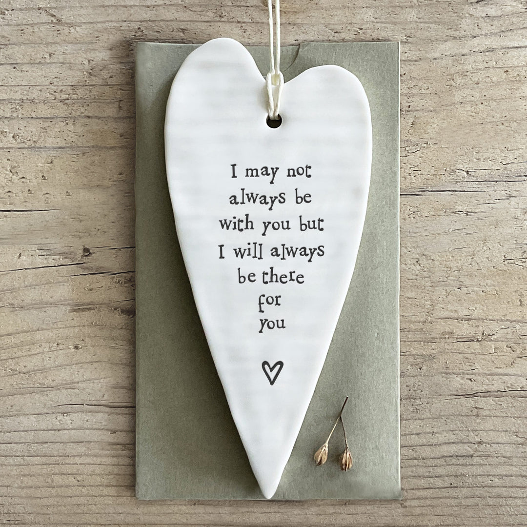 Long Porcelain Hanging Heart, May Not Always Be With You Hanging Decoration East of India Porcelain Long Hanging Heart - May Not Always Be With You