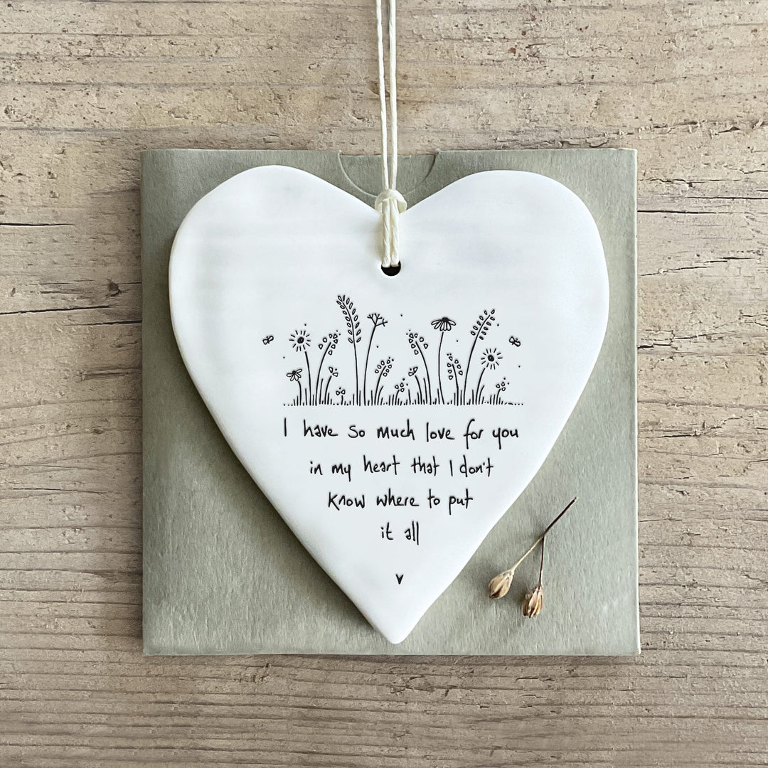 Porcelain Hanging Heart, Have So Much Love for You | East of India Hanging Decoration East of India Porcelain Wobbly Round Hanging Heart - Have So Much Love for You