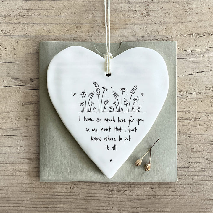 Porcelain Hanging Heart, Have So Much Love for You | East of India Hanging Decoration East of India Porcelain Wobbly Round Hanging Heart - Have So Much Love for You