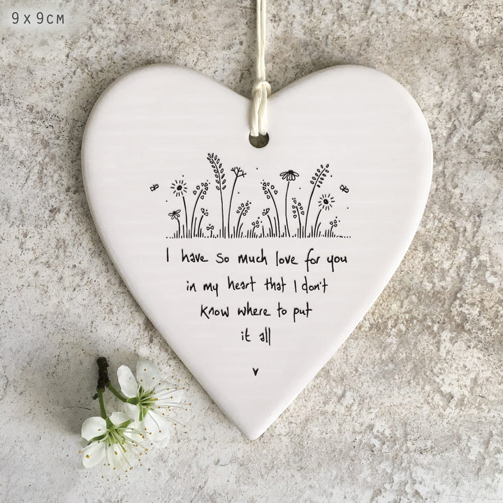 Porcelain Hanging Heart, Have So Much Love for You | East of India Hanging Decoration East of India Porcelain Wobbly Round Hanging Heart - Have So Much Love for You