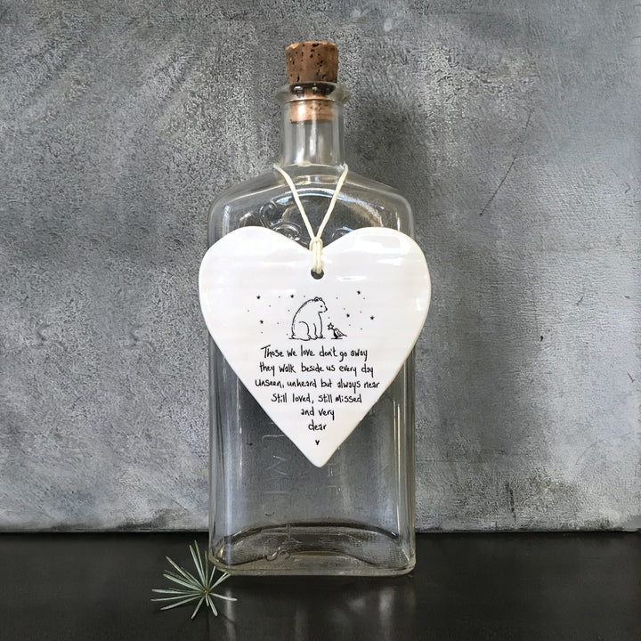 Porcelain Hanging Heart, Those We Love Don&
