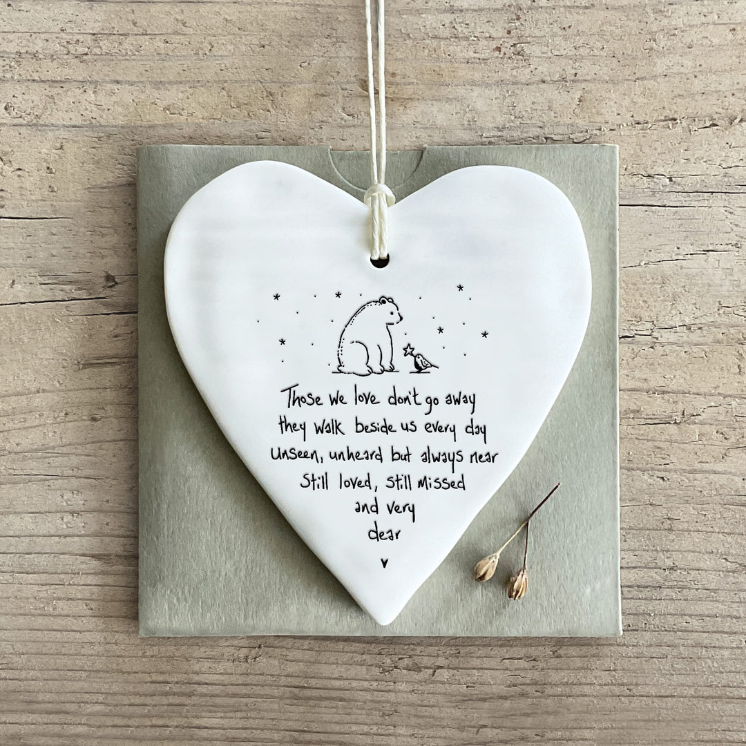 Porcelain Hanging Heart, Those We Love Don&