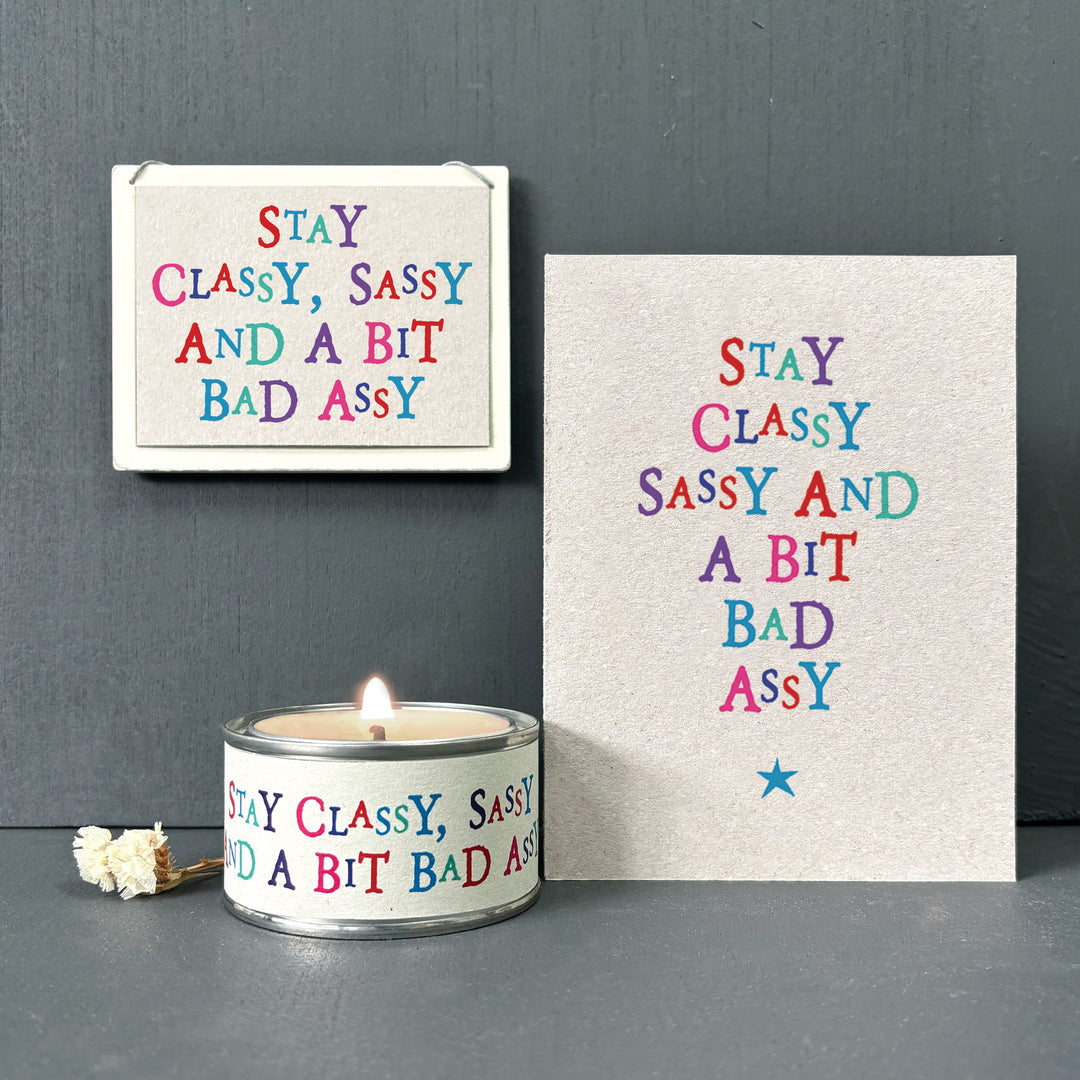Stay Classy Sassy Wobbly Word Greetings Card | East of India Greetings Card East of India Wobbly Word Greetings Card - Stay Classy, Sassy &amp; A Bit Bad Assy