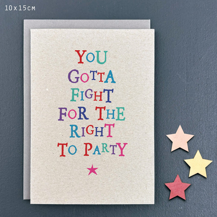 Wobbly Word Card, Gotta Fight for Your Right | East of India Greetings Card East of India Wobbly Word Greetings Card - Gotta Fight for Your Right