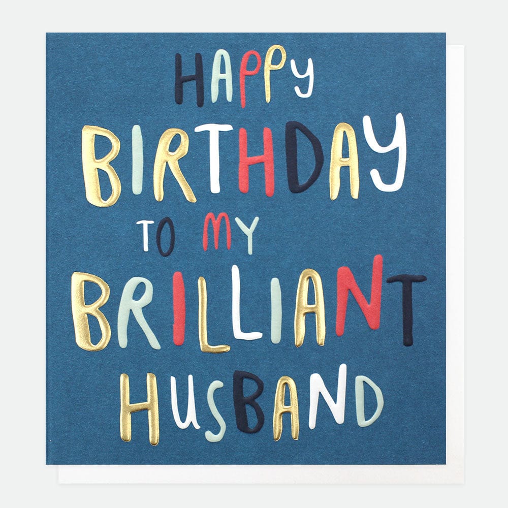 Greetings Card Caroline Gardner - Happy Birthday To My Brilliant Husband Card