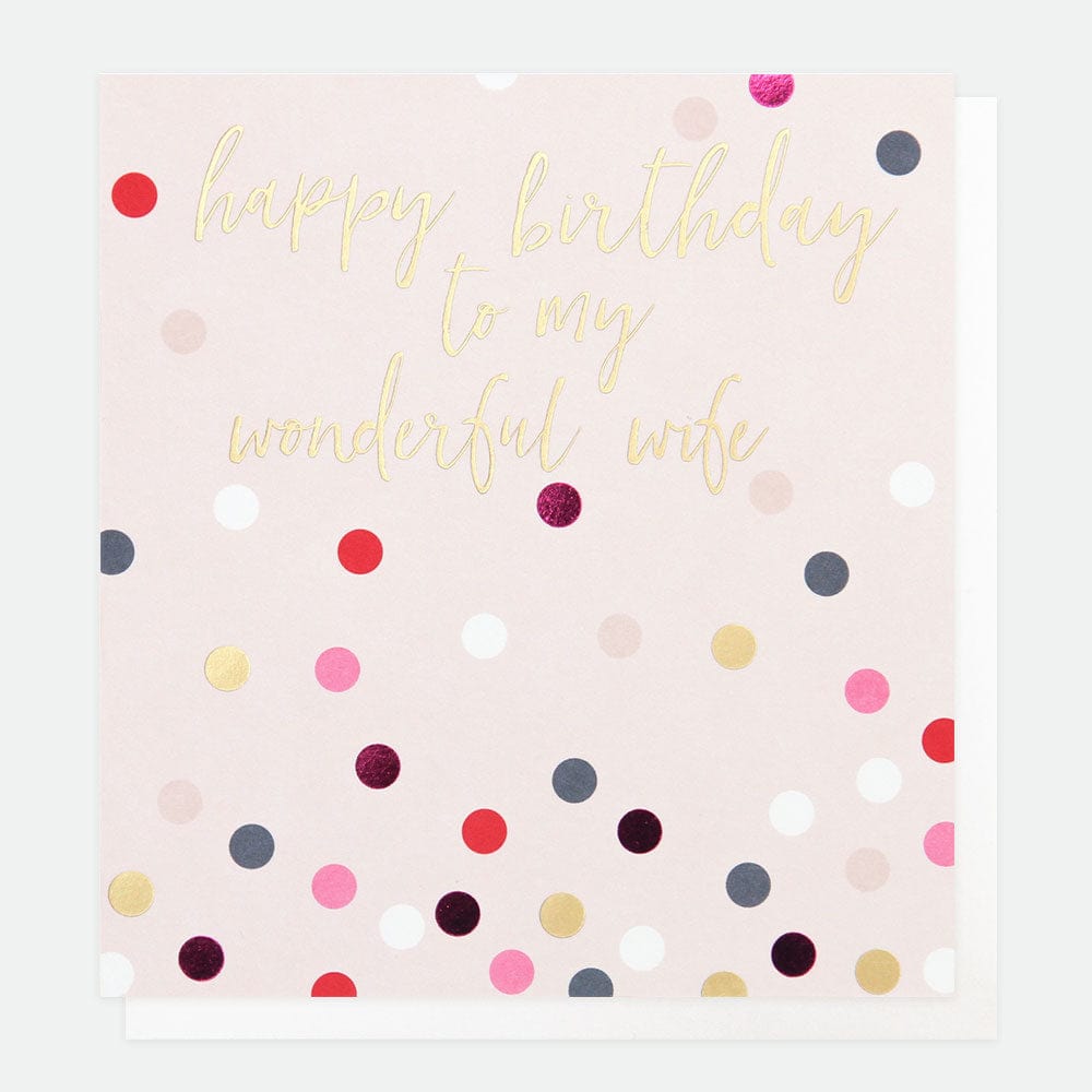 Greetings Card Caroline Gardner - Happy Birthday Wonderful Wife Card