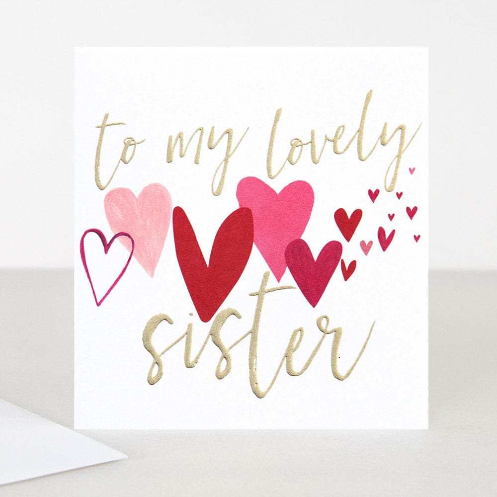 Greetings Card Caroline Gardner - To My Lovely Sister Card
