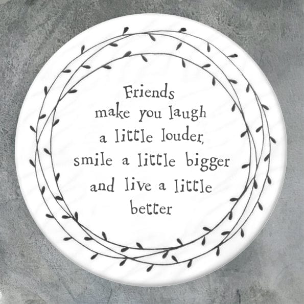 gift East of India ‘Friends make you laugh louder’ Porcelain Coaster