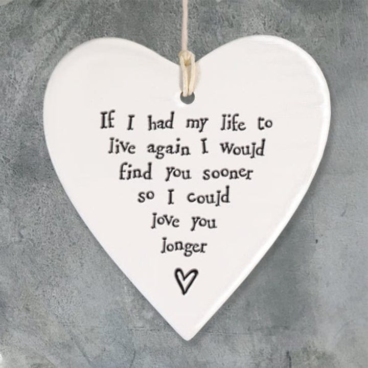 ornament East of India "If I had my life again" Porcelain Heart Decoration